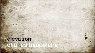 La minute de poésie  Élévation Charles Baudelaire [upl. by Assirralc222]