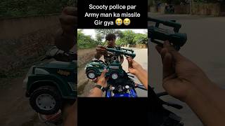 Scooty police par Army man Tank ka Missile Gir Gya shorts [upl. by Robbie]