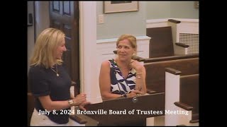 202478 Bronxville Board of Trustees Meeting [upl. by Dorrahs116]