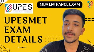 UPESMET Exam Details 2024  MBA Entrance Exam  UPES Dehradun [upl. by Aikemehs]