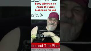 Barry Windham on Andre the Giant beating up his Dad [upl. by Lertsek639]