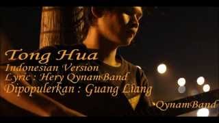 Tong Hua Indonesian Version cover amp Lyric by hery QynamBand [upl. by Eehtomit613]