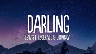 Lewis Fitzgerald amp Libianca  Darling Lyrics [upl. by Eloise]