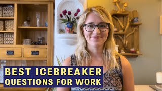 Looking for great icebreaker questions for work Try these conversation starters [upl. by Orelee922]