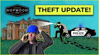 Theft Update  Hopwood Hall Estate [upl. by Felske]