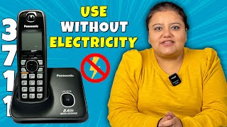 How to use Panasonic 3711 Cordless Phone without Electricity amp Some Important Tips [upl. by Orva]