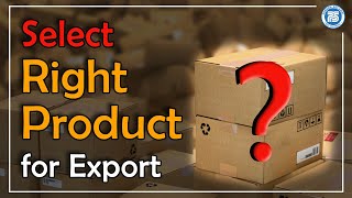 How to select product for Export Business  Paresh Solanki  Import Export Business [upl. by Seyler]