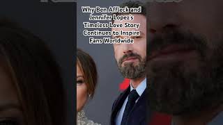 Why Ben Affleck and Jennifer Lopez’s Timeless Love Story Continues to Inspire Fans Worldwide [upl. by Aliet]