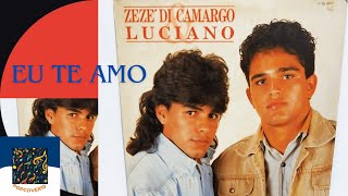 ZEZÉ DI CAMARGO amp LUCIANO  EU TE AMO  COVER SILVIO [upl. by Slaughter]