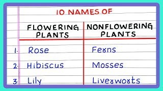 FLOWERING AND NONFLOWERING PLANTS  5  10 NAMES OF FLOWERING AND NONFLOWERING PLANTS [upl. by Yaf]