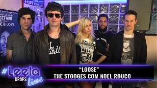 Loose The Stooges feat Noel Rouco  LeelaLive DROPS [upl. by Ag]