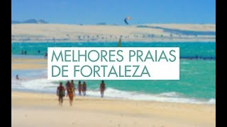 5 MELHORES PRAIAS DE FORTALEZA [upl. by Hekker662]