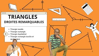 COURS SUR LES TRIANGLES ET DROITES REMARQUABLES Partie 3 [upl. by Breskin]