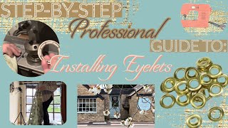 DIY Curtain Eyelets Installation A StepbyStep Guide from The Curtain Boutique [upl. by Wetzel]