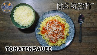 Tomatensauce wie aus der DDR  DDRRezept Tomatensoße einfach und schnell [upl. by Procora421]