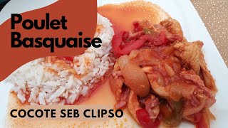 POULET BASQUAISE AVEC COCOTTE SEB 😀 [upl. by Dori]