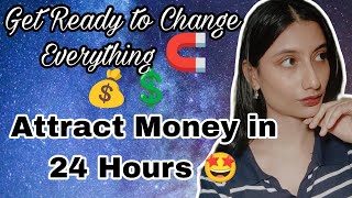 Manifest Money Fast Easy Effortless in 24 hours 🧲 Shocking Results Law of Attraction 💰💲 [upl. by Ardnoik]