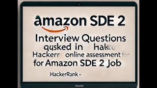 Amazon SDE 2 interview questions asked in online assessment for Amazon SDE 2 job amazoninterview [upl. by Alarise]