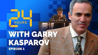 24 HOURS WITH GARRY KASPAROV  Episode 1 Garry Weinstein [upl. by Asital]