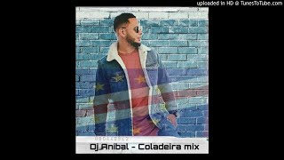 Coladeira mix by Dj Anibal Santos [upl. by Asle]