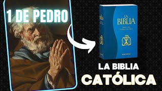 1 De PEDRO 🔰 BIBLIA CATÓLICA [upl. by Eerolam586]