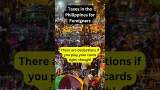 How Foreigners Can SAVE on Philippine Taxes [upl. by Eanwahs]