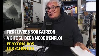 Tiers Livre amp le Patreon visite guidée amp mode demploi [upl. by Tal]