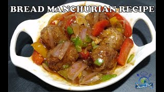 BREAD MANCHURIAN  CHINESE RECIPE  SHEEBA CHEF [upl. by Yorick]