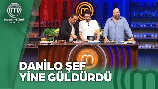 Danilo Şef Esprisiyle Kahkahaya Boğdu  MasterChef Türkiye 15082024 [upl. by Enelahs]