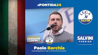 🔴 Paolo Borchia  Pontida Pontida2024 [upl. by Eerej]