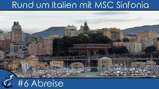 KreuzfahrtVlog  MSC Sinfonia  Rund um Italien 2018 6 Abreisetag ab Genua mit Zug und Flug [upl. by Sirovart]