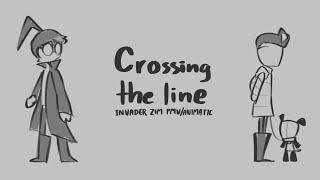 Crossing the line  invader zim PMVANIMATIC [upl. by Garvy]