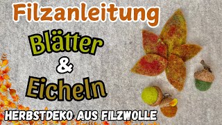 Filzanleitung  Herbstdekoration  Filzen für Anfänger  Filzen mit der Nadel [upl. by Dnalyk]