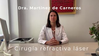 ¿Cómo es una cirugía refractiva láser  Clínica Martínez de Carneros [upl. by Yt967]