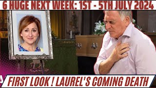 6 Huge First look  Emmerdale spoilers next week from 1st  5th July 2024  Laurels coming death [upl. by Necyla]