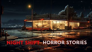 3 Terrifying True Scary Night Shift Horror Stories [upl. by Mays]