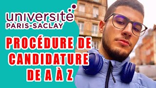 Procédure de Candidature à Luniversité Paris Saclay de A à Z  كيفاش تسجل فجامعة باريس ساكلاي [upl. by Annoit]