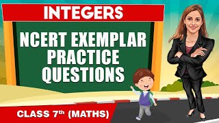 Integers in 1 Shot  NCERT Exemplar Practice Questions  Class 7th Maths [upl. by Ailene]