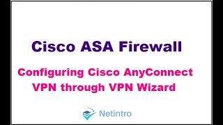 Configuring Cisco AnyConnect VPN through VPN Wizard [upl. by Caesaria]