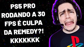 NEM A SEREIA DO COMBO TANKOU O PS5 PRO RODANDO JOGO A 30FPS [upl. by Eusebio]