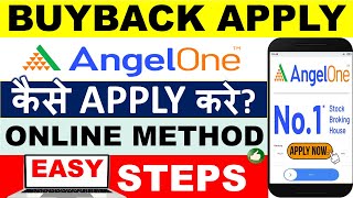 How To Apply Buyback in Angel One How to Participate Buyback EASY Step by Step Online Guide [upl. by Thaddaus]