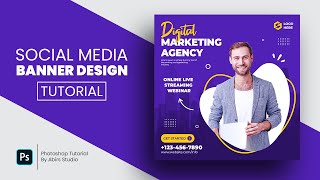 Digital Marketing Agency Social Media Post and Square Flyer Design  Photoshop Tutorial [upl. by Kimura]