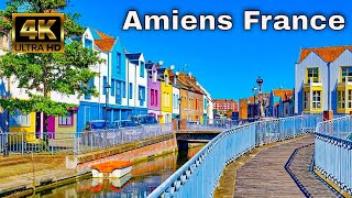 Amiens France 4K Walk  Morning Walk in Amiens France [upl. by Jethro]