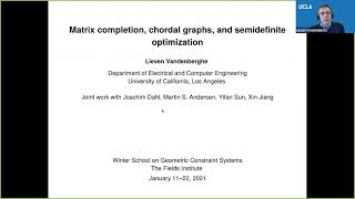 Matrix completion chordal graphs and semidefinite optimization Lecture 1 [upl. by Lah407]