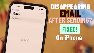 Fixed Disappearing Emails After Sending on iPhone [upl. by Nnomae380]