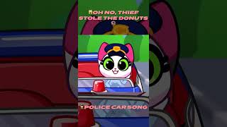 POLICE CATCH THE THIEF🐱‍👤 POLICE CAR SONG 🎶👮‍♂️ NURSERY RHYMES 😻 PURR PURR [upl. by Melisande]