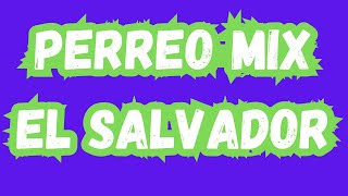 2025😈🔥 PERREO AFUEGOTE MIX EL SALVADOR DISCOMOVIL TOUR DE DJS SAN SALVADOR MEGARICHBEATS [upl. by Ekal550]