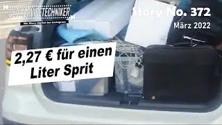 DER SERVICETECHNIKER Story No 372  227 € für einen Liter Sprit [upl. by Siobhan]