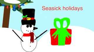 Seasick Holidays a Christmas special [upl. by Philips]