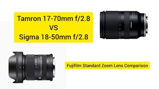 Tamron 1770mm f28 vs Sigma 1850mm f28  Fujifilm Standard Zoom Lens Comparison [upl. by Aleicarg906]